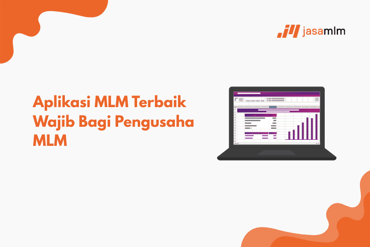 Rekomendasi Aplikasi MLM Terbaik Bagi Pengusaha MLM