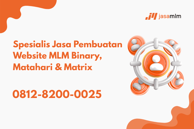 Spesialis Jasa Pembuatan Website MLM Binary, Matahari & Matrix