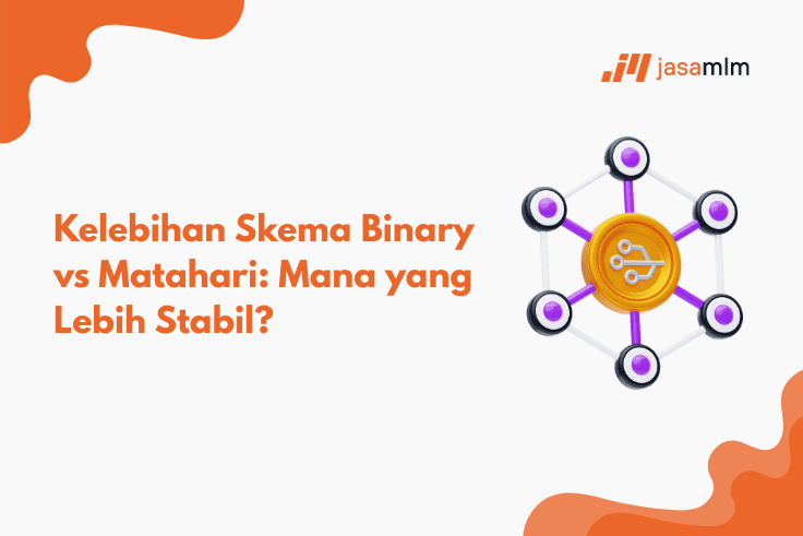 Kelebihan Skema Binary vs Matahari: Mana yang Lebih Stabil?